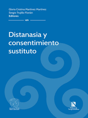 cover image of Distanasia y consentimiento sustituto